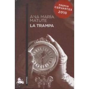 La Trampa | Ana M. Matute (ISBN: 9788423343614)