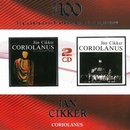 CIKKER JAN: CORIOLANUS, CD