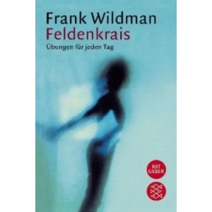 Feldenkrais | Frank Wildman (1995)