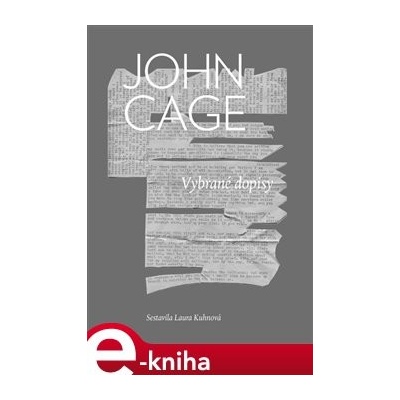 Vybrané dopisy - John Cage
