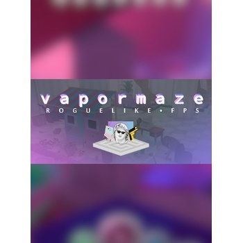 Vapormaze