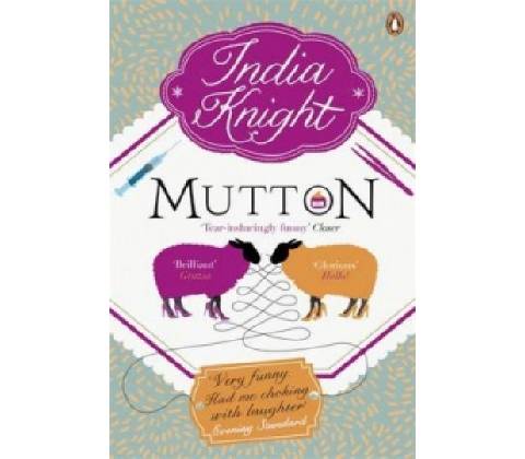 Mutton - India Knight