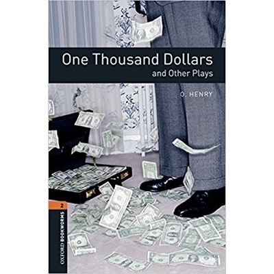 Oxford Bookworms Playscripts New Edition 2 One Thousand Dollars and Other with Audio Mp3 Pack