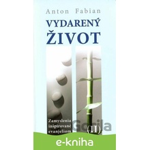 Vydarený život II. - Anton Fabian
