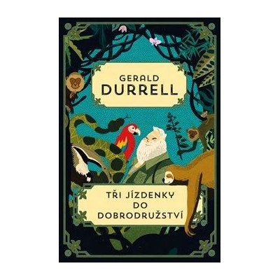 Tři jízdenky do Dobrodružství