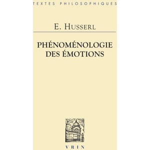 Phénoménologie des émotions | Edmund Husserl (2026)