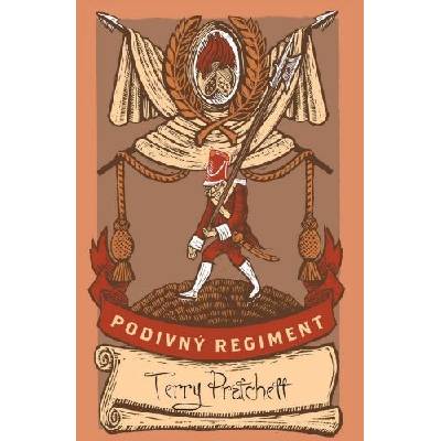 Podivný regiment - limitovaná sběratelská edice - Terry Pratchett
