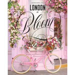 London in Bloom | Georgianna Lane (ISBN: 9781419730788)