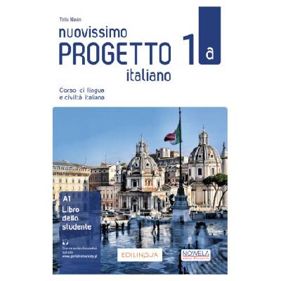 Nuovissimo Progetto Italiano 1A podręcznik + zawartość online ed. PL | Praca zbiorowa