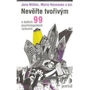 Nevěřte tvořivým