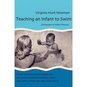 Teaching an Infant to Swim (ISBN: 9780595223244)