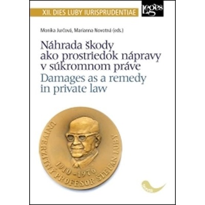 Náhrada škody ako prostriedok nápravy v súkromnom práve