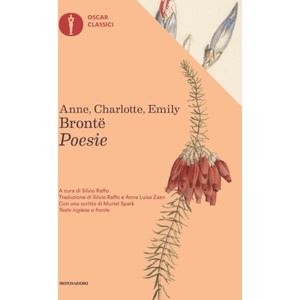 Poesie. Testo inglese a fronte | Emily Brontë, Charlotte Brontë, Anne Brontë (2022)