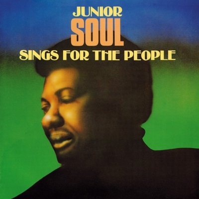 Sing for the people - Junior Soul LP