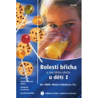 Bolesti břicha a jiné břišní obtíže u dětí I