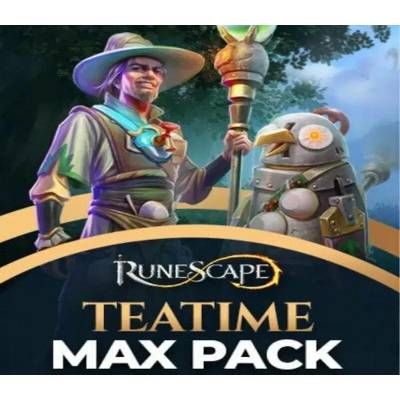 RuneScape - Teatime Max Pack
