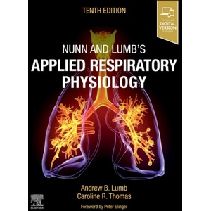 Nunn and Lumb's Applied Respiratory Physiology (ISBN: 9780443285653)