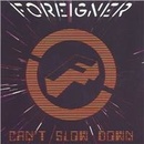 Foreigner - Can`t slow down CD