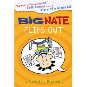 Big Nate Flips Out Peirce Lincoln