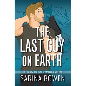 The Last Guy On Earth (ISBN: 9781950155828)