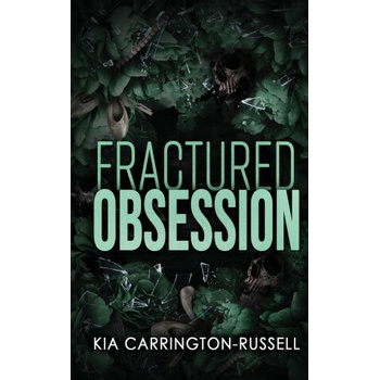 Fractured Obsession