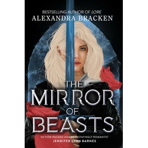 Silver in the Bone: The Mirror of Beasts | Alexandra Bracken (2024)