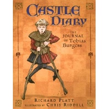 Castle Diary: The Journal of Tobias Burgess Platt RichardPaperback