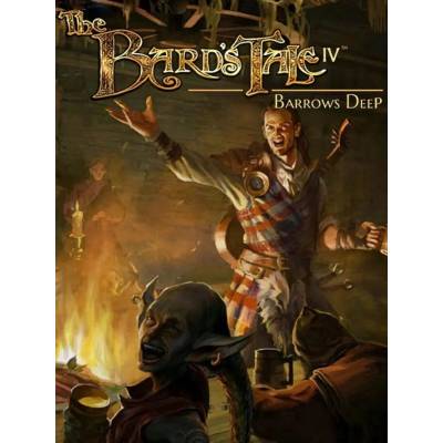 The Bards Tale IV: Barrows Deep
