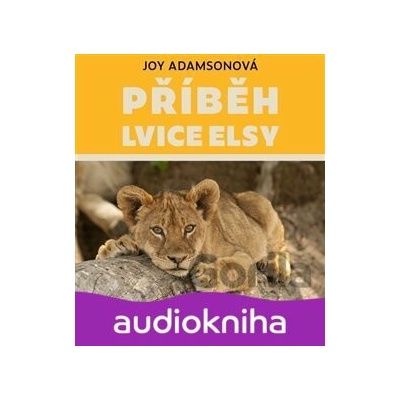 Příběh lvice Elsy - Adamsonová - Vojáčková Pavla