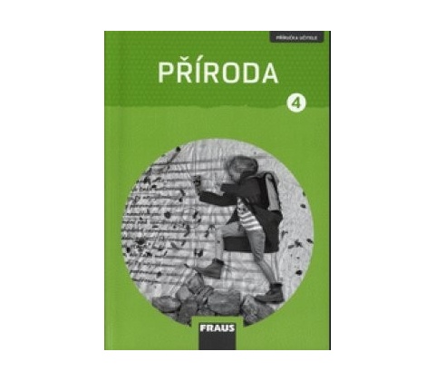 Příroda 4 Příručka učitele nová generace