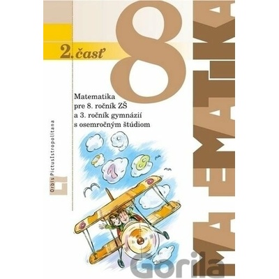 Matematika 8 pre 8. ročník základných škôl - 2. časť učebnica - Ján Žabka
