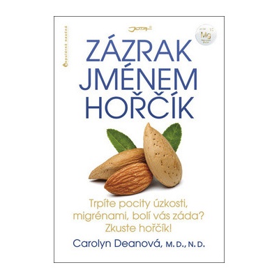 Zázrak jménem hořčík