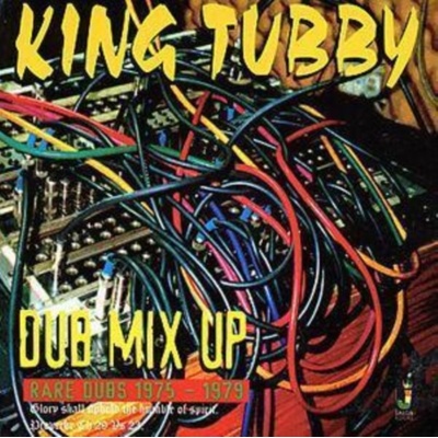 King Tubby - Dub Mix Up