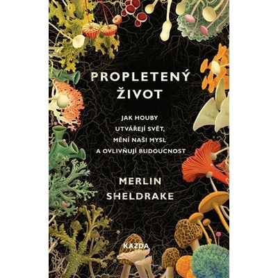 Propletený život