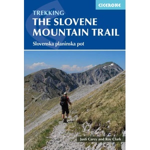 Slovene Mountain Trail | Justi Carey, Roy Clark (ISBN: 9781786310200)