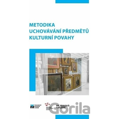 Metodika uchovávání předmětů kulturní povahy
