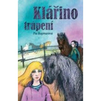 Klářino trápení