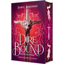 Dire Bound – Puto zlovlka