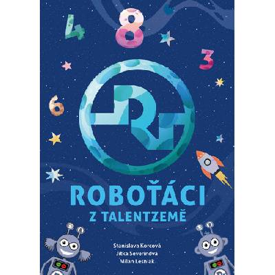 Roboťáci z Talentzemě