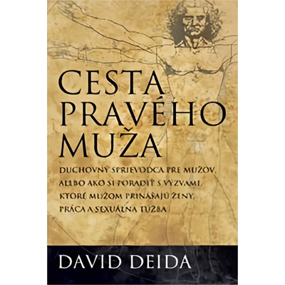 Cesta pravého muža David Deida
