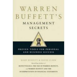 Warren Buffett's Management Secrets | Mary Buffett (2012)