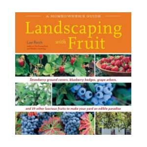 Landscaping with Fruit | Lee Reich (ISBN: 9781603420914)