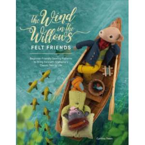 Wind in the Willows Felt Friends | Cynthia (Author) Treen (ISBN: 9781446309223)