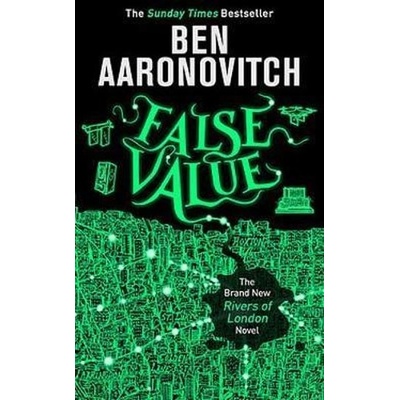 False Value - Ben Aaronovitch