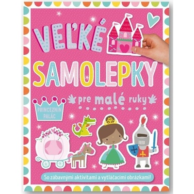 Svojtka Veľké samolepky pre malé ruky Princeznin palác