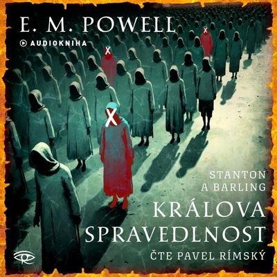 Králova spravedlnost - E. M. Powell - čte Pavel Rímský