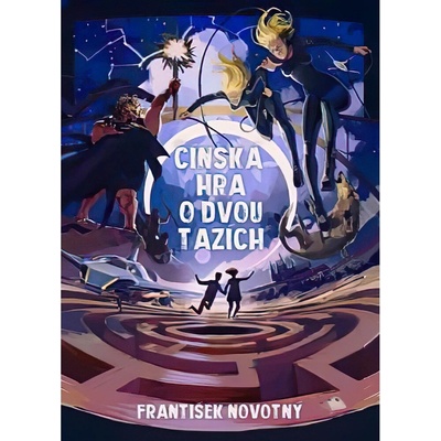 Čínská hra o dvou tazích - František Novotný