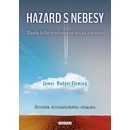 Hazard s nebesy