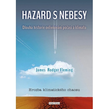 Hazard s nebesy