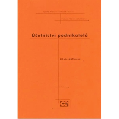 Účetnictví podnikatelů (Libuše Müllerová)